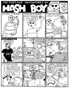 Hash Boy #1 The Furthur Adventures of Hash Boy