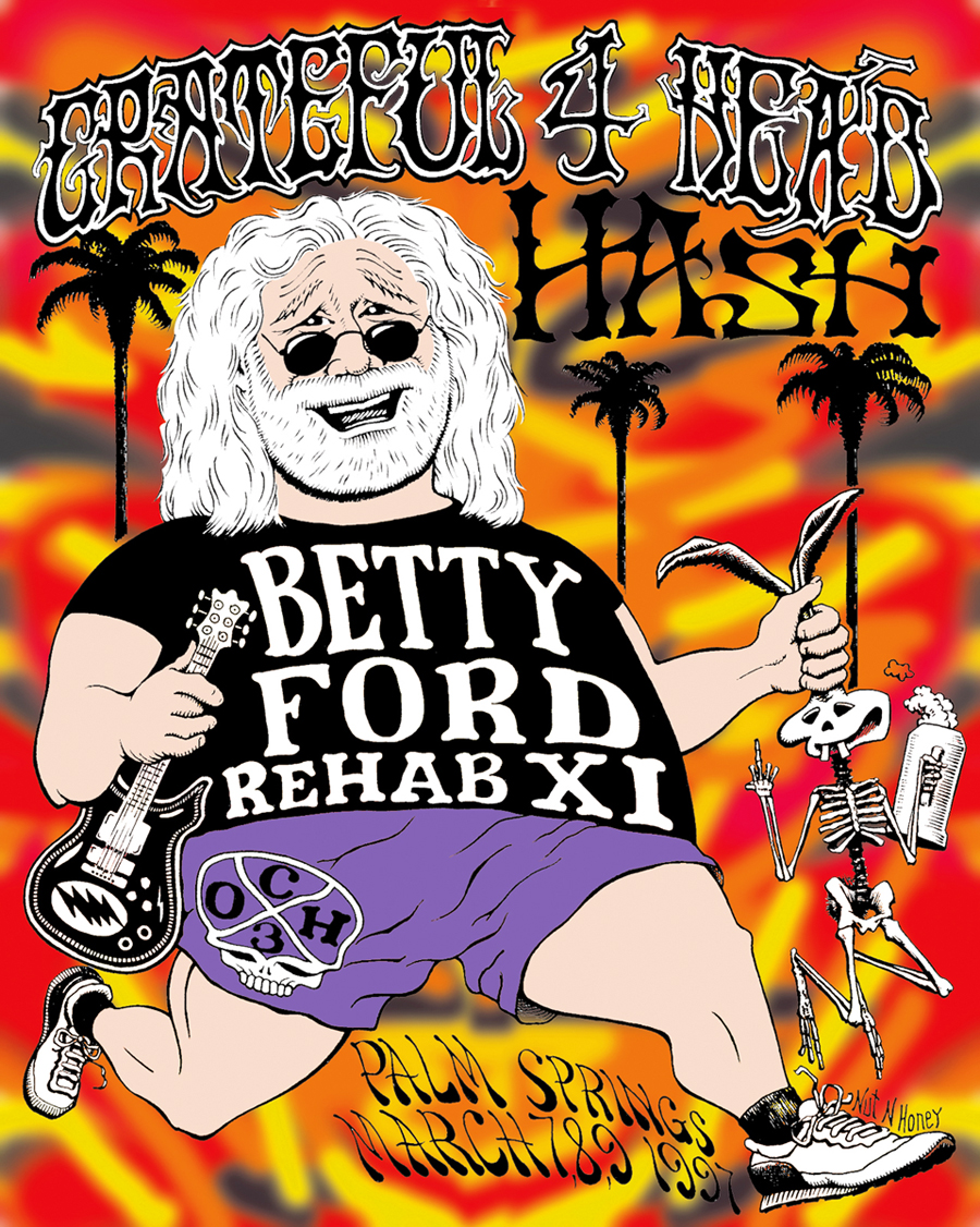 OCHHH Betty Ford Rehab Hash XI Tee Shirt Front (1997) Jerry Garcia by Nut N Honey