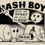 Hash Boy Eat More Shiggy Tee Shirt Front