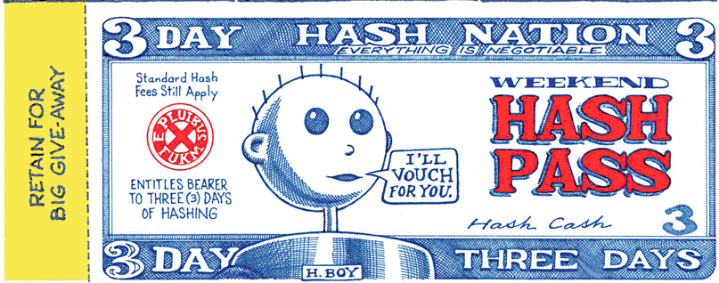 A hashing voucher coupon Hash Boy 3-Day Weekend Hash Pass