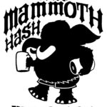 Hash Boy OCHHH Mammoth Hash Revenge of Big Woolly (2019) Tee Front by Nut N Honey